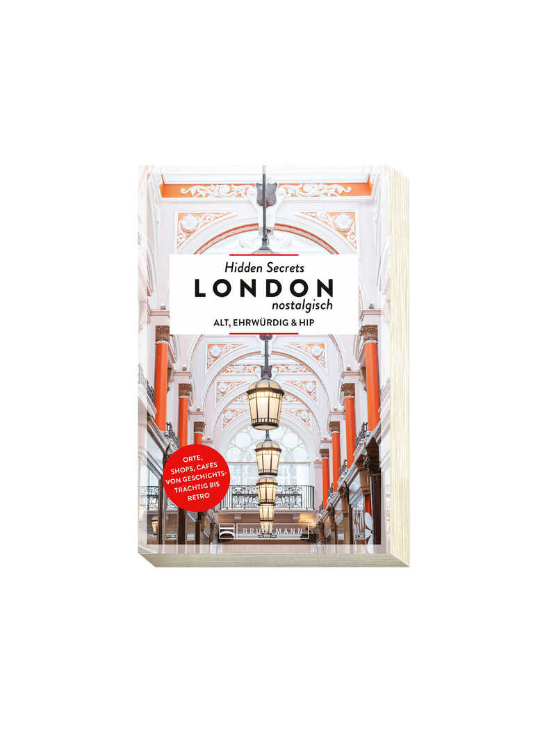 Reisebuch Hidden Secrets London nostalgisch von Ellie Walker-Arnott