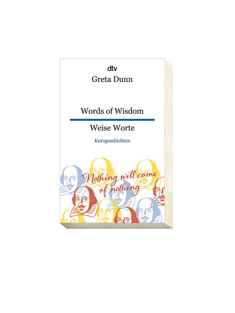 Greta Dunn Words of Wisdom Weise Worte zweisprachige Ausgabe