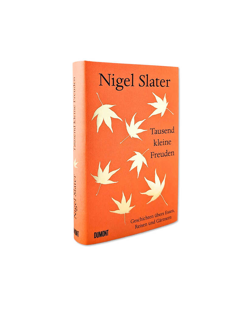 Produktbild zu Tausend kleine Freuden von Nigel Slater
