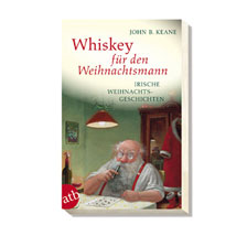 Whiskey f�r den Weihnachtsmann von John B. Keane