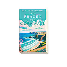 Die Frauen von Cornwall von Daphne du Maurier